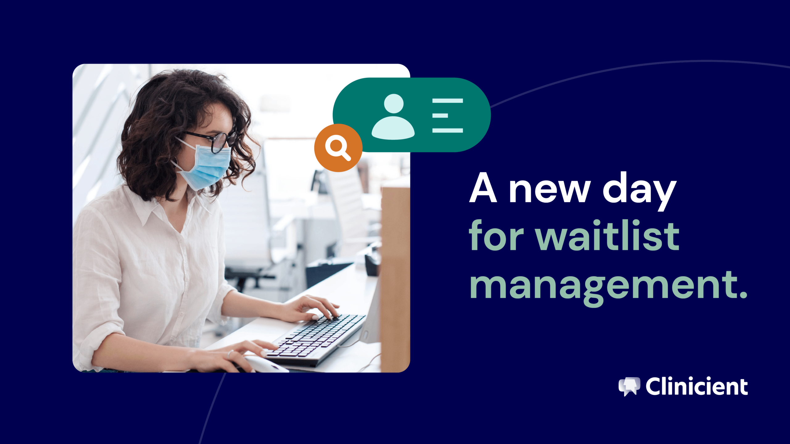 A new day for waitlist management. - Clinicient
